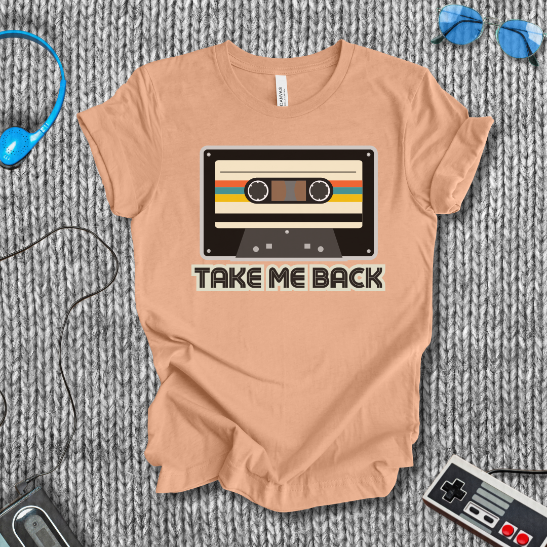 Take Me Back T-Shirt