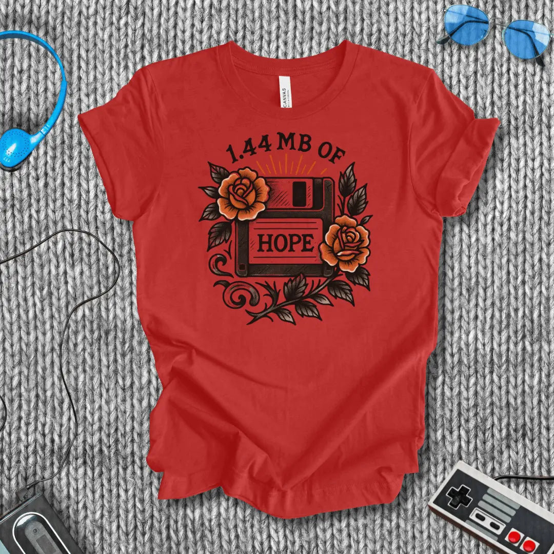 1.44 MB of Hope T-Shirt