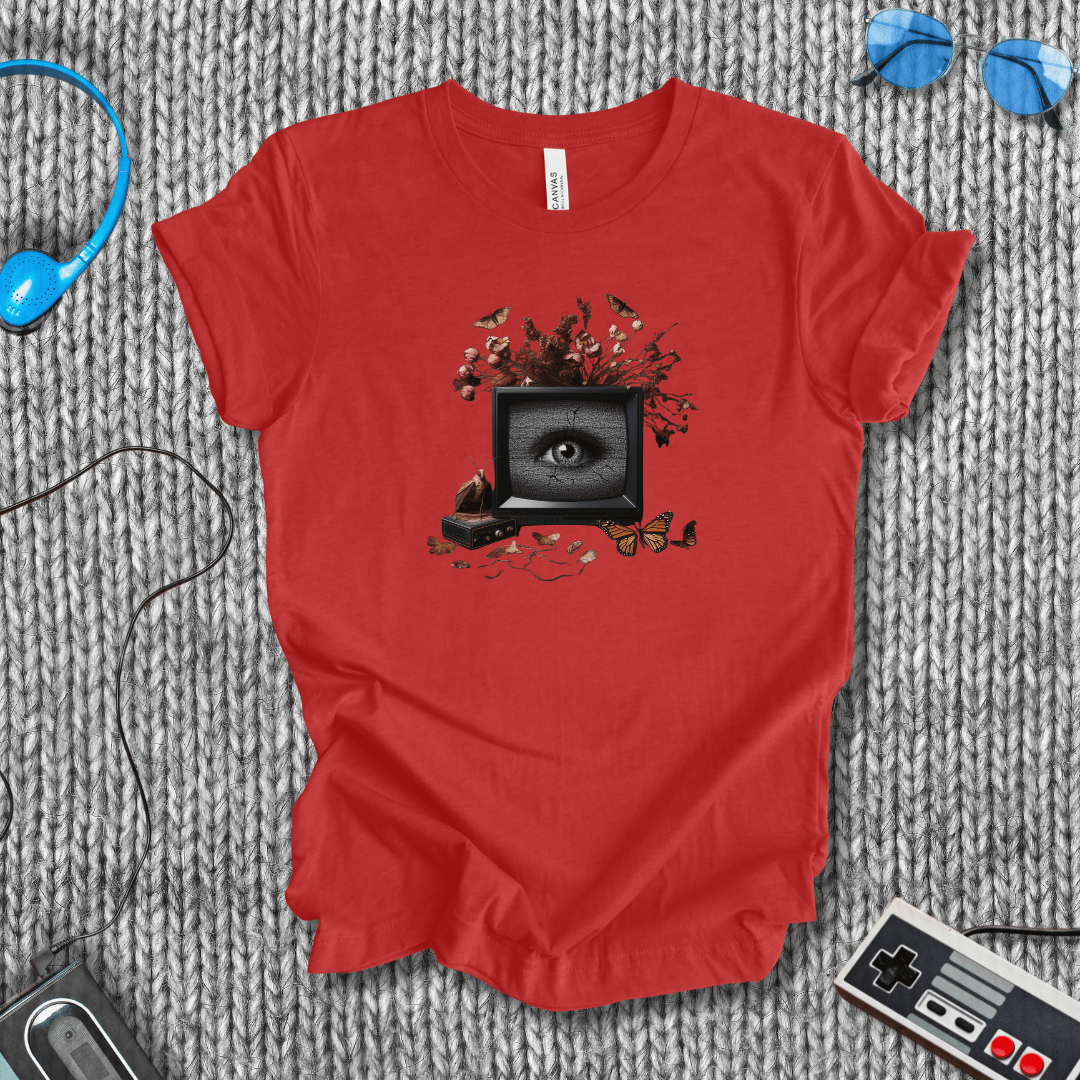 I Watched You, Too T-Shirt