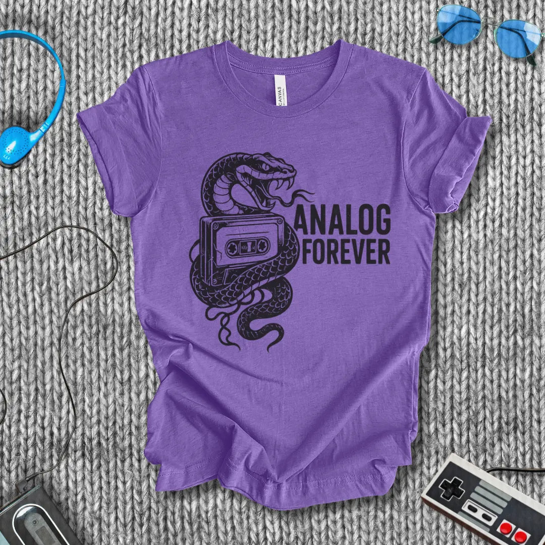 Analog Forever T-Shirt Bella+Canvas