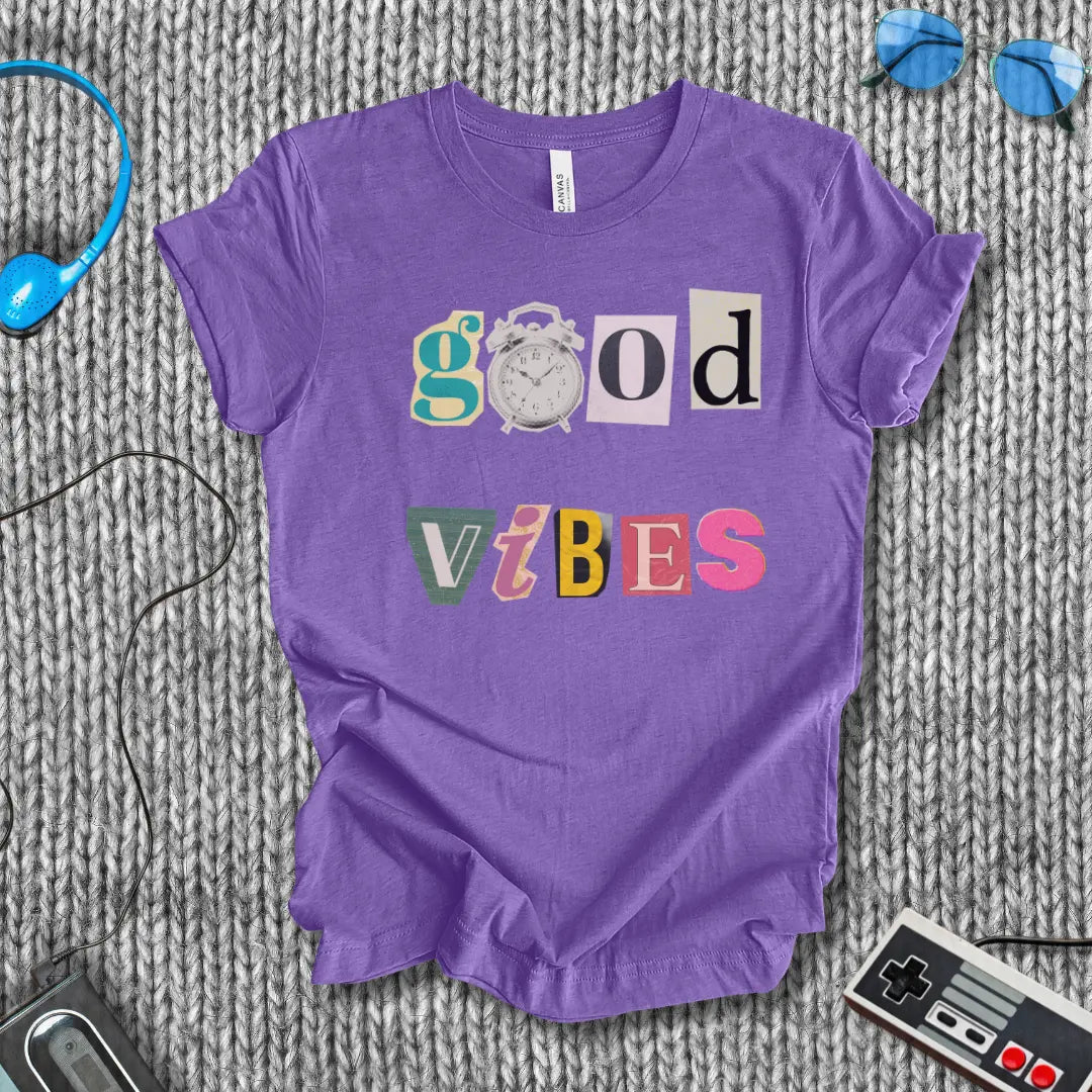Good Vibes T-Shirt Bella+Canvas