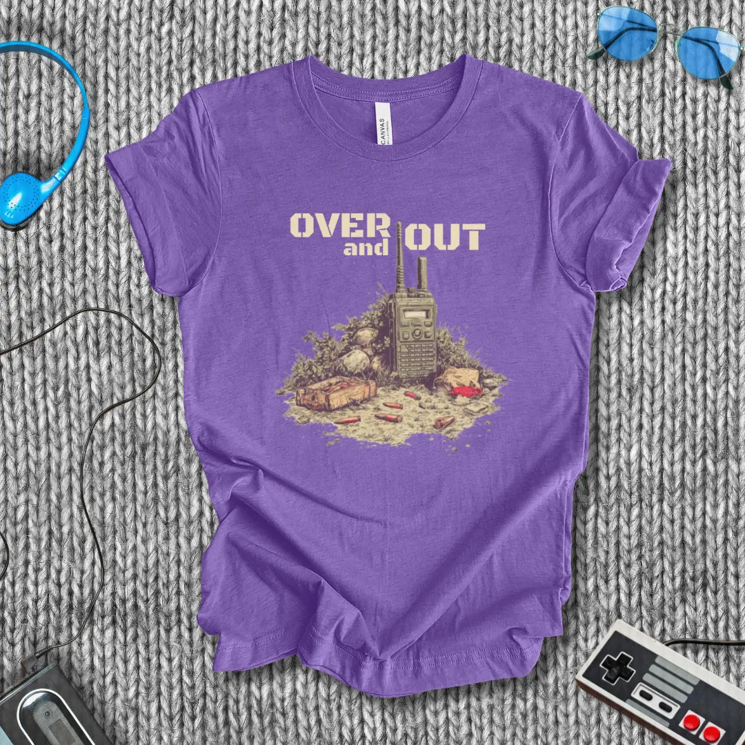 Over and Out T-Shirt Bella+Canvas