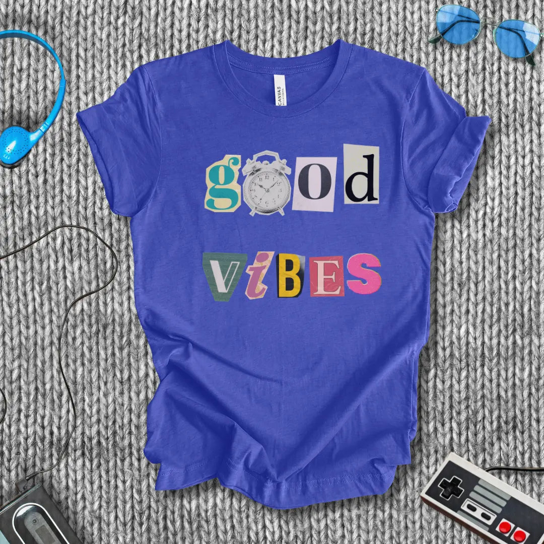 Good Vibes T-Shirt Bella+Canvas