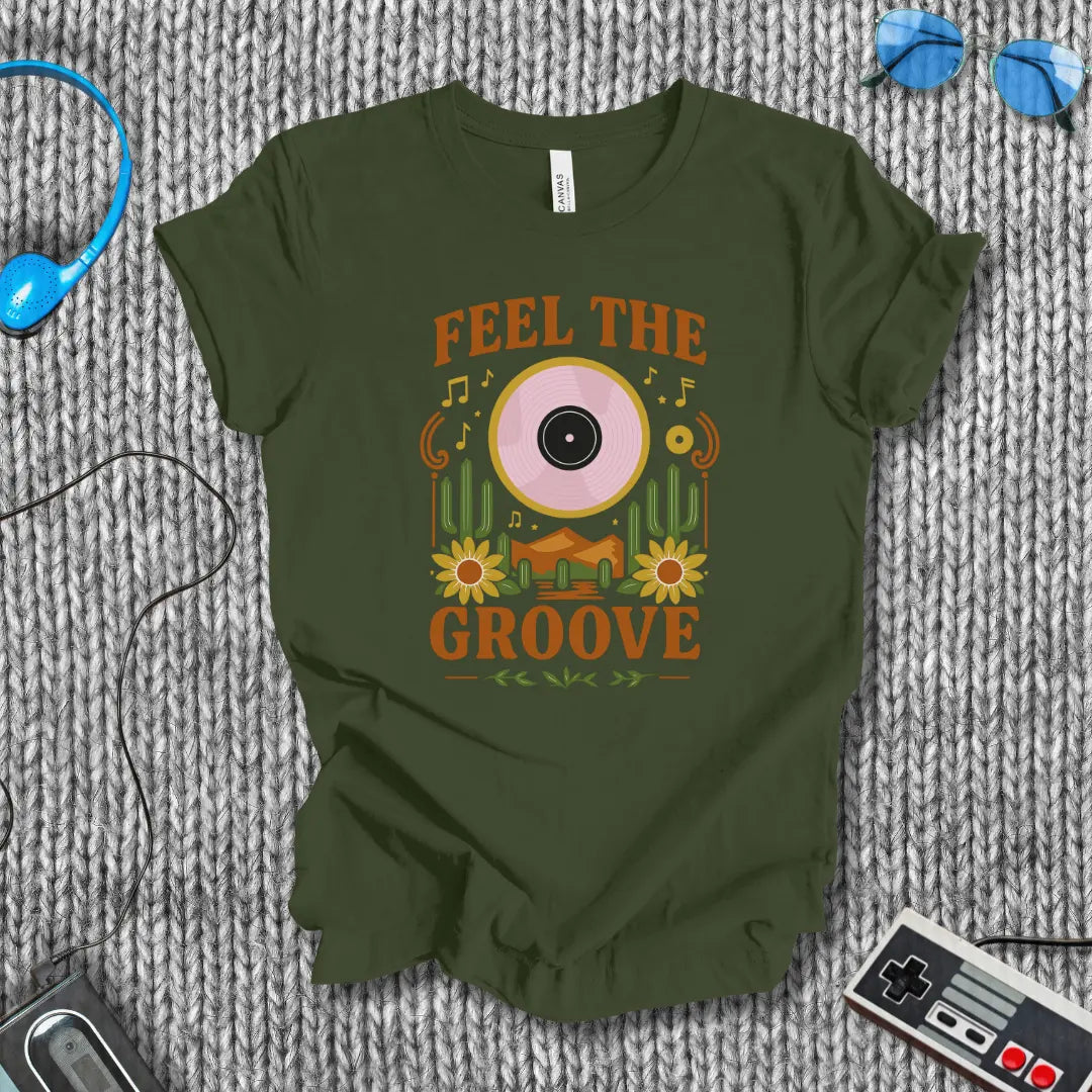 Feel the Groove T-Shirt Bella+Canvas