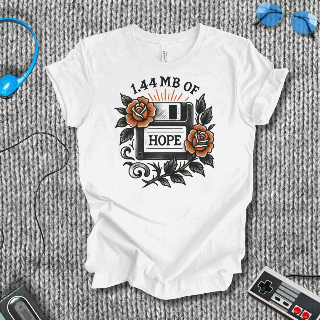 1.44 MB of Hope T-Shirt